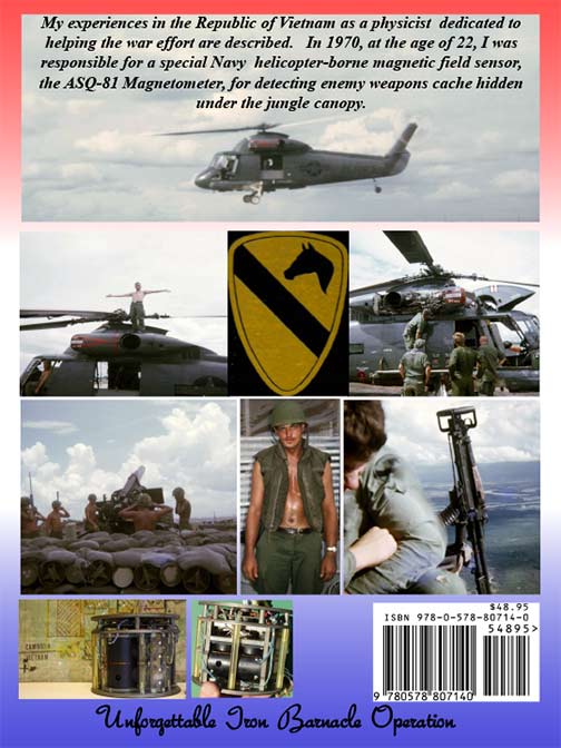 Iron Barnacle Operations 1970 Weapons Cache Detection Cambodia Republic of Vietnam book by Andrew O Chadlick Jr